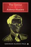 The Genius of Aldous Huxley sinopsis y comentarios