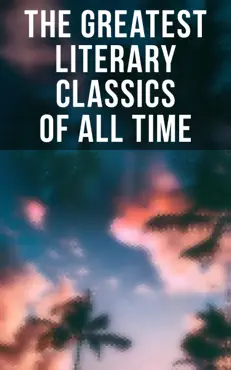 the greatest literary classics of all time book cover image