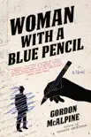 Woman with a Blue Pencil synopsis, comments
