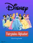 Disney Fairytales Alphabet synopsis, comments
