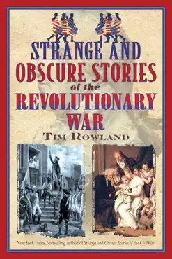 strange and obscure stories of the revolutionary war book cover image