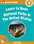 Learn to Read: National Parks in the United States book summary, reviews and download
