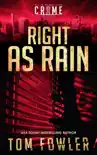 Right as Rain book summary, reviews and download