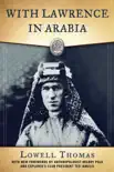 With Lawrence in Arabia synopsis, comments