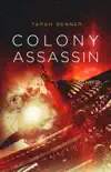 Colony Assassin synopsis, comments