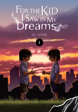 for the kid i saw in my dreams, vol. 1 book cover image