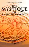 The Mystique of Enlightenment synopsis, comments