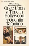 Once Upon a Time in Hollywood book synopsis, reviews