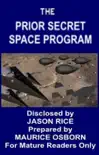 The Prior Secret Space Program synopsis, comments
