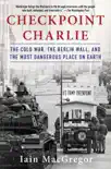 Checkpoint Charlie synopsis, comments