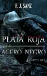 Plata roja, acero negro synopsis, comments