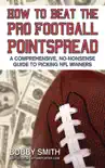 How to Beat the Pro Football Pointspread synopsis, comments
