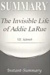 The Invisible Life of Addie LaRue Summary synopsis, comments