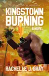 Kingstown Burning synopsis, comments