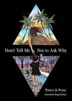 don't tell me not to ask why book cover image