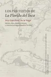 Los pre-textos de La Florida del Inca synopsis, comments