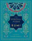 The Spiritual Poems of Rumi synopsis, comments