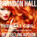 The Bull Girl (The War For A Mate) e-book