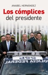 Los cómplices del presidente book summary, reviews and downlod