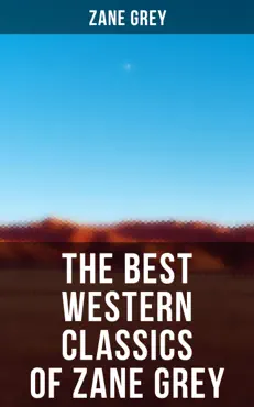 the best western classics of zane grey book cover image