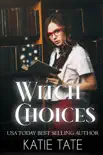 Witch Choices synopsis, comments