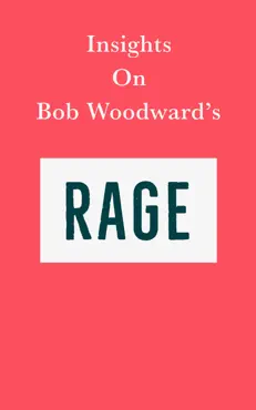 insights on bob woodward’s rage book cover image
