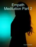 Empath Meditation Part 2