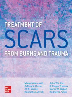 treatment of scars from burns and trauma book cover image
