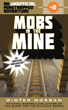 mobs in the mine imagen de la portada del libro