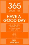 365 Ways to Have a Good Day sinopsis y comentarios