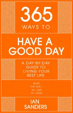 365 ways to have a good day imagen de la portada del libro