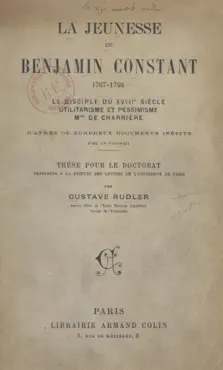 la jeunesse de benjamin constant, 1767-1794 imagen de la portada del libro