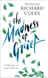 The Madness of Grief synopsis, comments