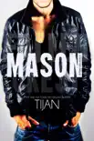 Mason synopsis, comments