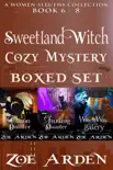 Cozy Mystery Boxed Set – Sweetland Witch (Women Sleuths Collection: Book 6 – 8)