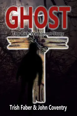 ghost - the rick watkinson story book cover image