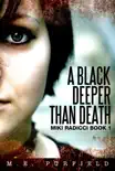 A Black Deeper Than Death (Miki Radicci Book 1) e-book