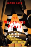 The Witching Place: A Vanished Volume (A Curious Bookstore Cozy Mystery—Book 4) book summary, reviews and downlod