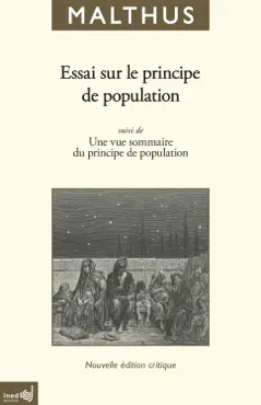 essai sur le principe de population suivi de une vue sommaire du principe de population book cover image