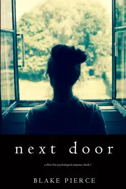 next door (a chloe fine psychological suspense mystery—book 1) book cover image