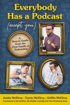 everybody has a podcast (except you) book cover image
