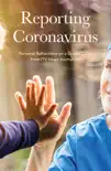 Reporting Coronavirus sinopsis y comentarios