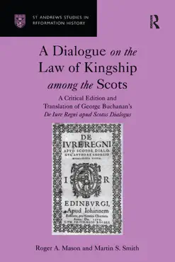 a dialogue on the law of kingship among the scots book cover image