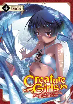 creature girls: a hands-on field journal in another world vol. 4 book cover image