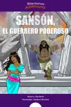 Sansón, el guerrero poderoso book summary, reviews and download