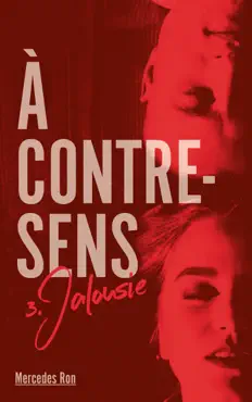 a contre sens - tome 3 - jalousie book cover image
