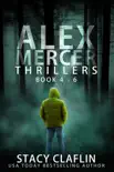 Alex Mercer Thrillers Box Set: Books 4-6 sinopsis y comentarios