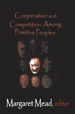 cooperation and competition among primitive peoples book cover image