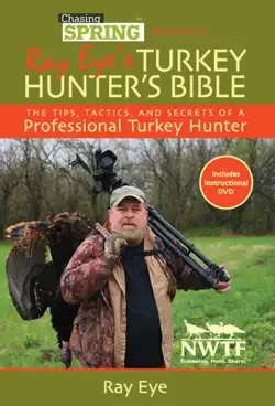 ray eye's turkey hunting bible imagen de la portada del libro