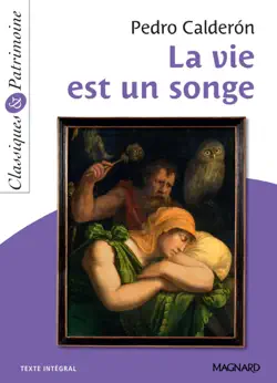 la vie est un songe - classiques et patrimoine imagen de la portada del libro
